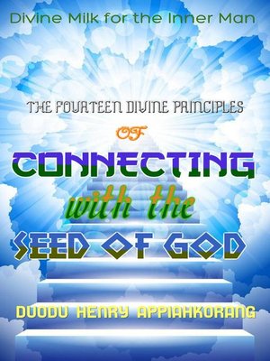 cover image of The Fourteen Divine Principles of Connecting with the Seed of God
